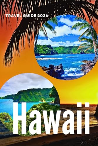 Hawaii Travel Guide 2026