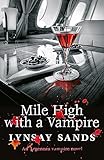 Mile High With a Vampire: Book Thirty-Three
