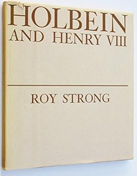 Hardcover Holbein and Henry VIII (Studies in British art) Book