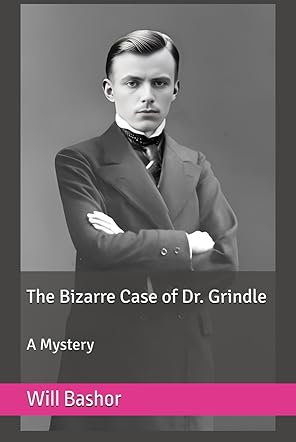 The Bizarre Case of Dr. Grindle