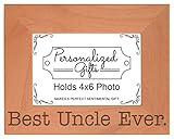 ThisWear Gift for Uncle Best Uncle Ever Fathers Day Natural Wood Engraved 4x6 Landscape Picture Frame Wood