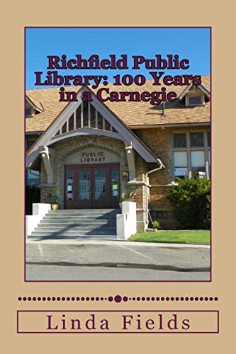 Richfield Public Library: 100 Years in a Carnegie