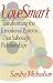 LoveSmart: Transforming the Emotional Patterns that Sabotage Relationships