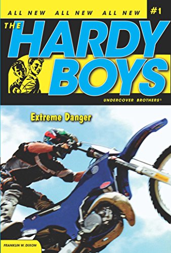 Extreme Danger (The Hardy Boys: Undercover Brothers Book 1)