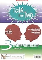 Talk for two 3 intermediate 2912460220 Book Cover