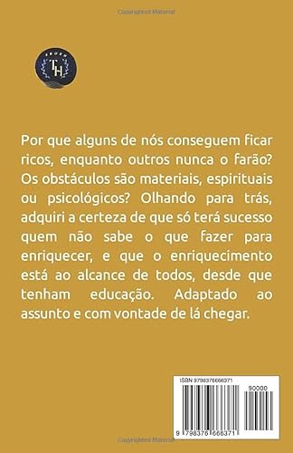 Primeiro Passo Para a Riqueza: A melhor maneira de atrair boa sorte