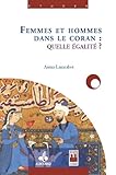 Femmes et hommes dans le Coran : quelle égalité ? (Etudes)