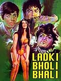 Ladki Bholi Bhali