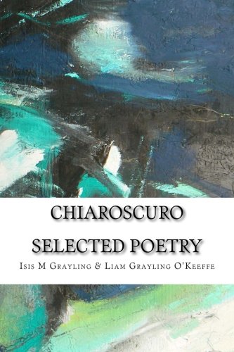 Chiaroscuro: Selected Poetry