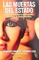 Las muertas del estado (Spanish Edition) 6073117582 Book Cover