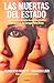 Las muertas del estado (Spanish Edition)