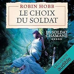 Couverture de Le choix du soldat