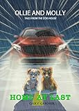 Ollie and Molly: Tails from the Dog House (Ollie and Molly Home at Last Book 1)