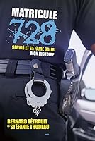 Matricule 728: Servir et se faire salir / Mon histoire 2897528354 Book Cover