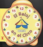 reloj circadiano del sueño  El reloj en el circo