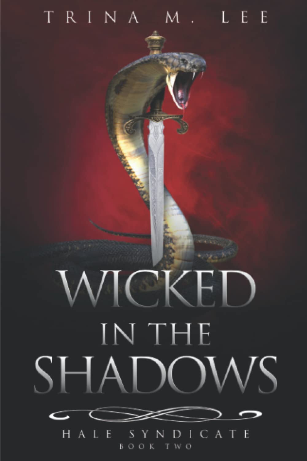Wicked in the Shadows: 2 (Hale Syndicate)