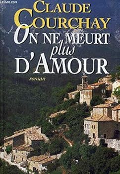 On ne meurt plus d'amour