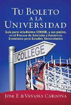 Paperback Tu boleto a la Universidad (Your Ticket To College Spanish Edition) [Spanish] Book
