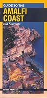 Guide to the Amalfi Coast and Sorrento 8881800268 Book Cover