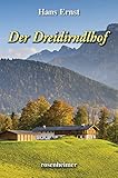  Der Dreidirndlhof