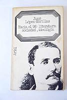 Hacia El 98 Literatura, Sociedad, Ideologia B000FMMI4O Book Cover