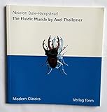 The Fluidic Muscle by Axel Thallemer