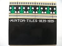 Minton Tiles, 1835-1935 0905080262 Book Cover