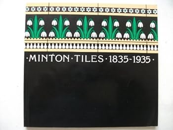 Paperback Minton Tiles, 1835-1935 Book