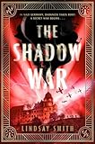 The Shadow War