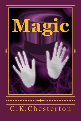 Magic: A Fantastic Comedy