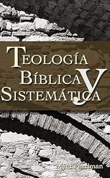Thelogia Biblica y Sistematica
