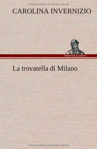 La trovatella di Milano