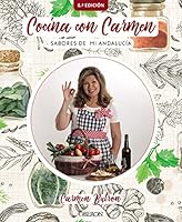 Cocina con Carmen: Sabores de Andalucía 8441540748 Book Cover