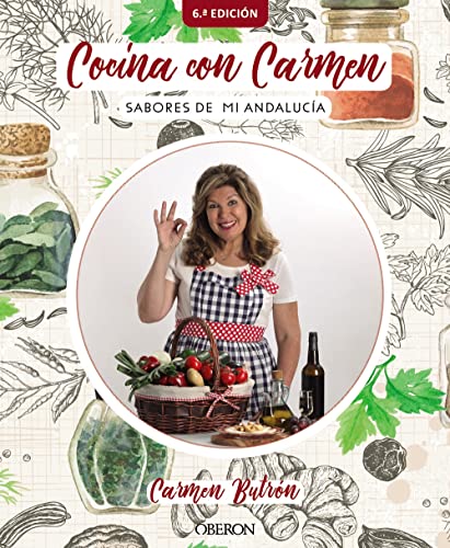 Cocina con Carmen: Sabores de Andalucía (Libros singulares) Cocina con Carmen: Sabores de Andalucía (Libros singulares)