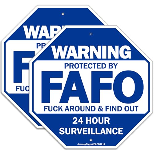 FAFO Security Sign- Fuck Around and Find Out Sign - Home Security Signs for Yard- FAFO Sign, 2 Pack-10