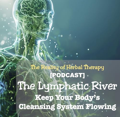 The Lymphatic River: Keep Your Body&rsquo;s Cleansing System Flowing