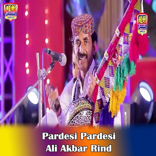 Ip Akbar Rind Amazon Music - Ali Akbar RindのPardesi Pardesi - Amazon.co.jp