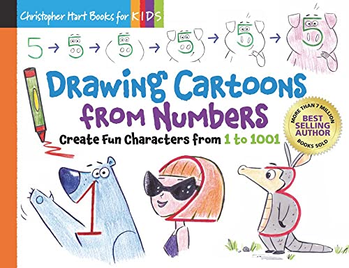 Drawing Cartoons From Numbers: Create Fun Characters From 1 To 1001 (Volume 4) (Christopher Hart Books For Kids) #TOP4