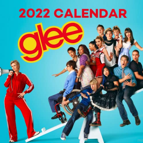 Glee 2022 Calendar: A Great Item To Keep Track Of Dates, Months And Make Your Space More Impressive With High-Quality Photos. Glee 2022 Calendar: A Great Item To Keep Track Of Dates, Months And Make Your Space More Impressive With High-Quality Photos.