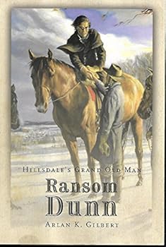 Paperback Ransom Dunn: Hillsdale's Grand Old Man Book