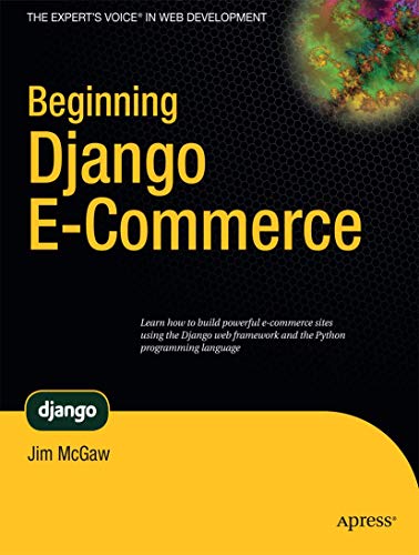 Beginning Django E-Commerce (Expert's Voice in Web Development) view 2