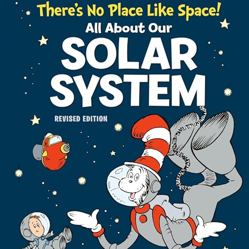 There's No Place Like Space! All About Our Solar System cover art