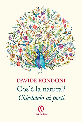 Vedi scheda su Amazon Cos'è la natura? Chiedetelo ai poeti