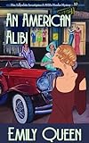 An American Alibi: A 1920s Murder Mystery (Mrs. Lillywhite Investigates