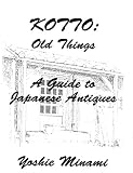 japanese antique store dumbo  Kotto: Old Things A Guide to Japanese Antiques