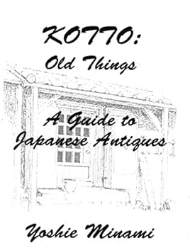 Paperback Kotto: Old Things A Guide to Japanese Antiques Book
