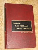 Synopsis of Ear, Nose, and Throat Diseases B00240B8BE Book Cover