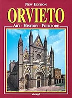Orvieto: Art, History and Folklore 8872802237 Book Cover