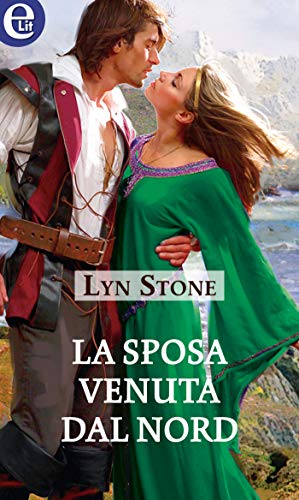 Lyn Stone - Trouville dinasty vol.03. La sposa venuta dal nord (2003)
