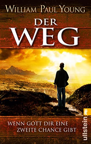 Der Weg: Wenn Gott Dir eine zweite Chance gibt 354828597X Book Cover